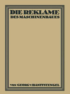 【预订】Die Reklame Des Maschinenbaues