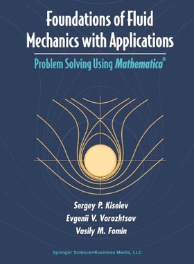 【预售】Foundations of Fluid Mechanics with Applicatio...