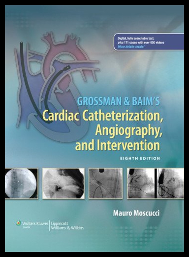 【预售】Grossman & Baim's Cardiac Catheterization, Angiog