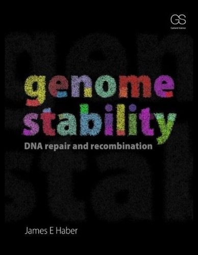 【预售】Genome Stability: DNA Repair and Recom