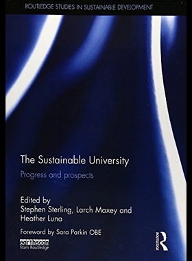 【预售】The Sustainable University: Progress and Prospect