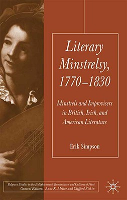 【预售】Literary Minstrelsy, 1770-1830: Minstrels and I