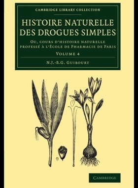【预售】Histoire Naturelle Des Drogues Simples: Volume 4: