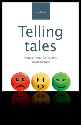 【预售】Telling Tales: Work, Narrative and Identity in a