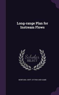 【预售】Long-Range Plan for Instream Flows