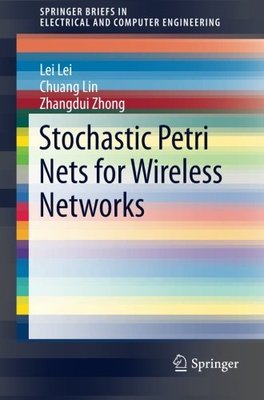 【预订】Stochastic Petri Nets for Wireless N...