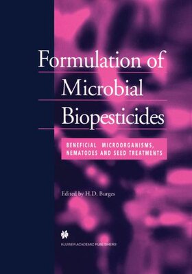 【预订】Formulation of Microbial Biopesticid...