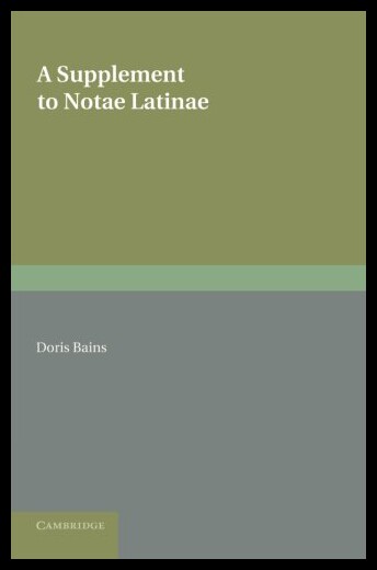 【预售】A Supplement to Notae Latinae: Abbreviations in L