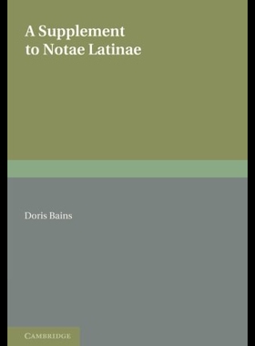 【预售】A Supplement to Notae Latinae: Abbreviations in L