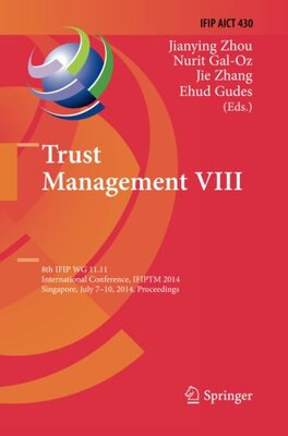 【预订】Trust Management VIII: 8th Ifip Wg 1...