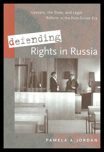 【预售】Defending Rights in Russia: Lawyers, the State, a