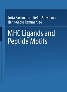【预订】Mhc Ligands and Peptide Motifs