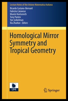 【预售】Homological Mirror Symmetry and Tropic