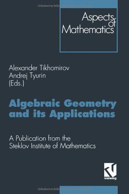 【预售】Algebraic Geometry and Its Applications: Proce...