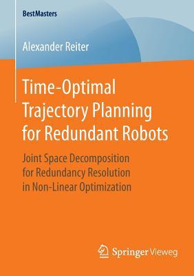 【预订】Time-Optimal Trajectory Planning for...