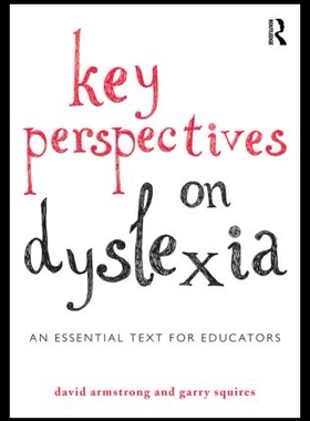 【预售】Key Perspectives on Dyslexia: An Essen