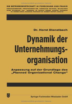 【预售】Dynamik Der Unternehmungsorganisation