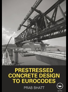 【预售】Prestressed Concrete Design to Eurocodes
