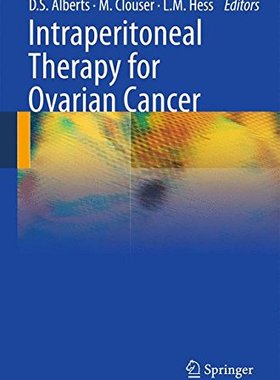 【预订】Intraperitoneal Therapy for Ovarian Cancer