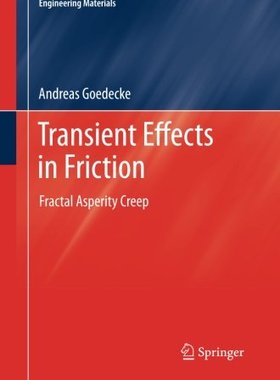 【预订】Transient Effects in Friction: Fract...