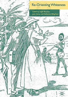 【预售】Re-Orienting Whiteness