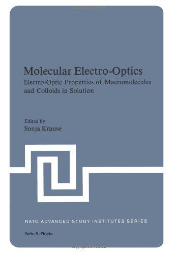 【预售】Molecular Electro-Optics: Electro-Optic Proper...