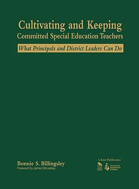 【预售】Cultivating and Keeping Committed Special Educati...