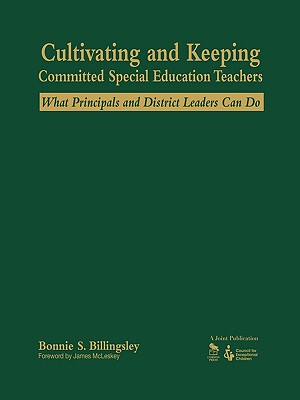 【预售】Cultivating and Keeping Committed Special Educati...