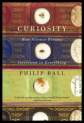 【预售】Curiosity: How Science Became Interested in Every