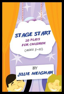 【预售】Stage Start 20 Plays for Children (Ages 3-12)