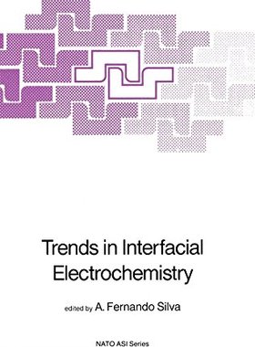 【预订】Trends in Interfacial Electrochemistry