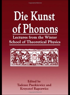 【预售】Die Kunst of Phonons: Lectures from th