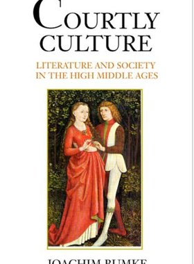 【预售】Courtly Culture: Literature and Society in the...
