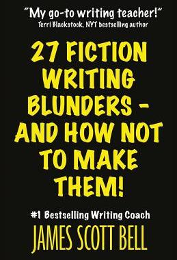 【预售】27 Fiction Writing Blunders - And Ho...