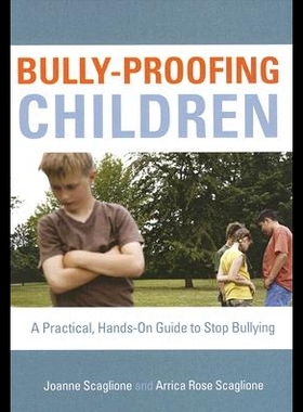 【预售】Bully-Proofing Children: A Practical...