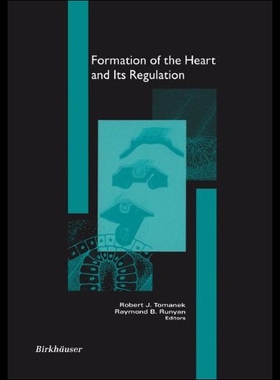 【预售】Formation of the Heart and Its Regulation
