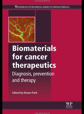 【预售】Biomaterials for Cancer Therapeutics: Diagnosis,