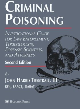 【预订】Criminal Poisoning: Investigational ...