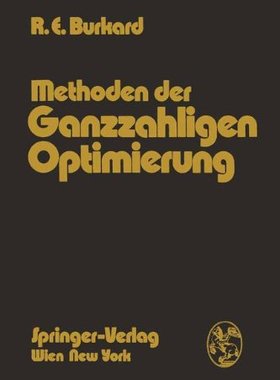 【预订】Methoden Der Ganzzahligen Optimierung