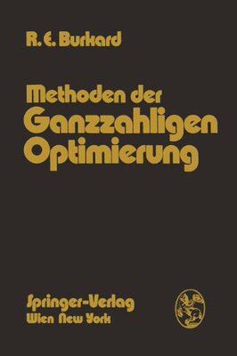 【预订】Methoden Der Ganzzahligen Optimierung