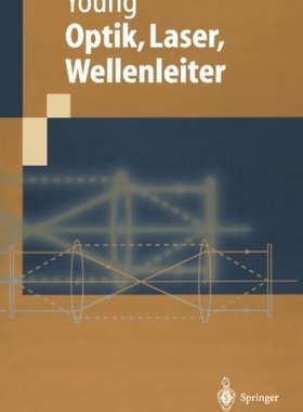 【预订】Optik, Laser, Wellenleiter