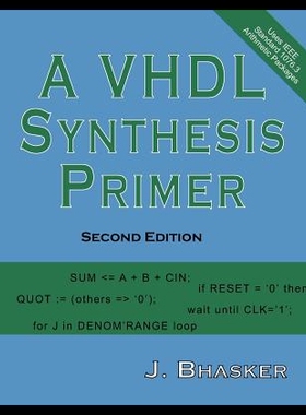 【预售】A VHDL Synthesis Primer, Second Edition