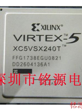 铭源盛 XC5VSX240T-3FFG1738I XC5VSX240T-3FF1738I BGA1738 芯片