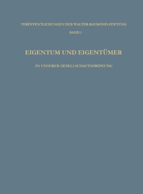 【预售】Eigentum Und Eigentumer in Unserer Gesellschaf...