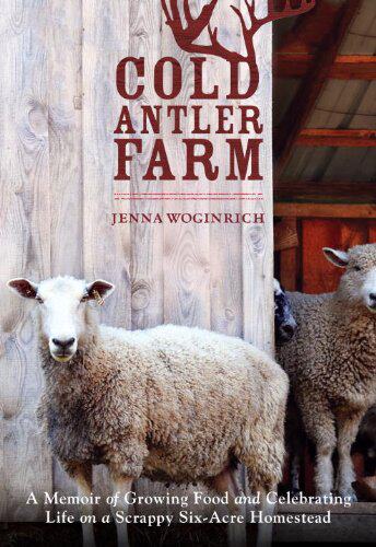 【预售】Cold Antler Farm: A Memoir of Growing Food and...