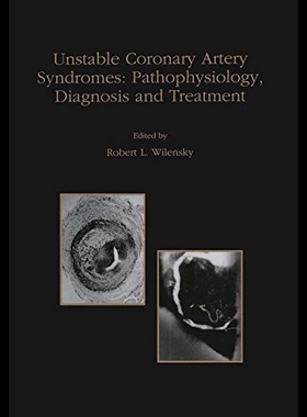 【预售】Unstable Coronary Artery Syndromes Pat