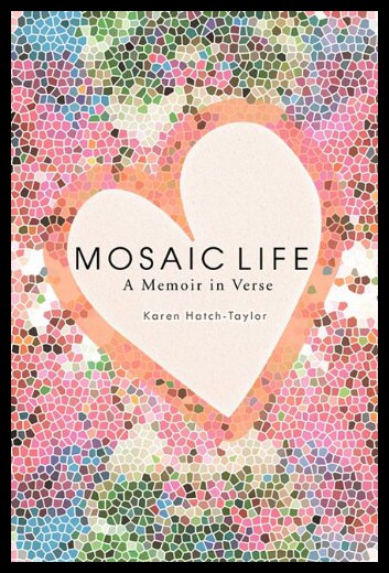 【预售】Mosaic Life: A Memoir in Verse