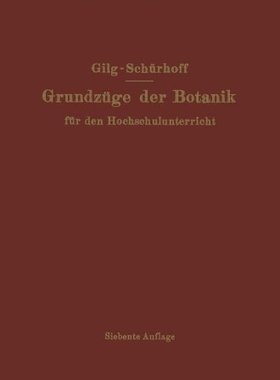 【预订】Grundzuge Der Botanik: Fur Den Hochs...