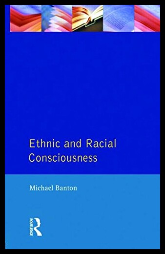 【预售】Ethnic and Racial Consciousness