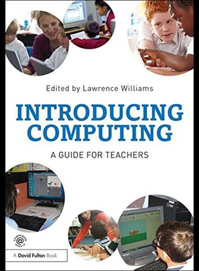 【预售】Introducing Computing: A Guide for Teachers